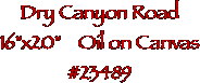 Dry Canyon Road